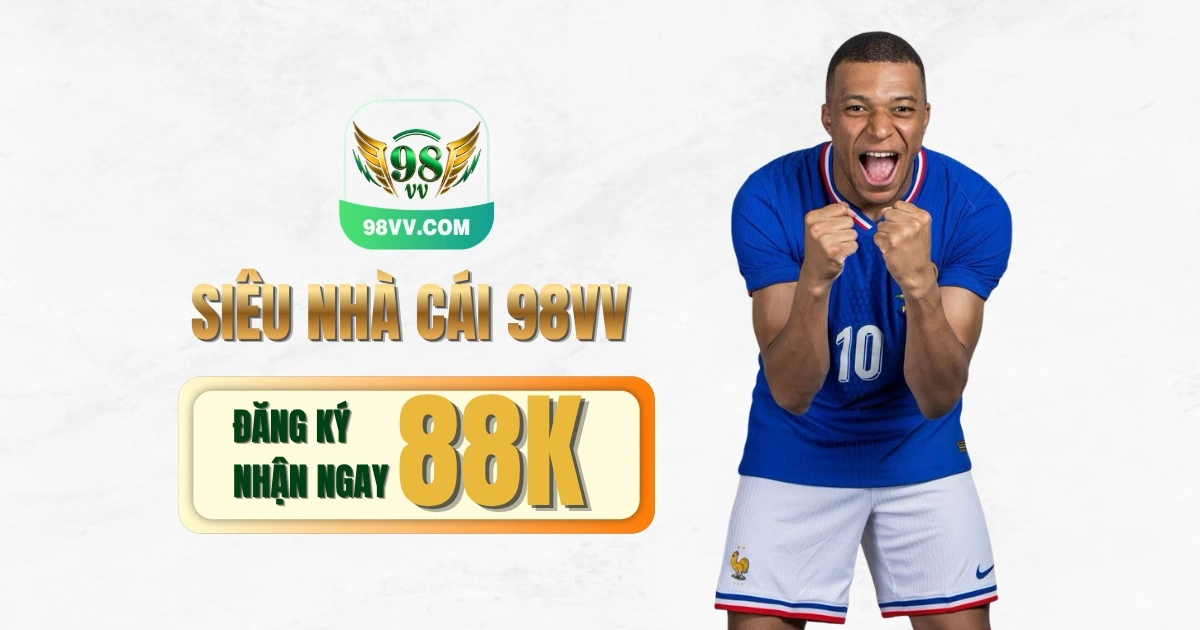 Thông tin nhanh về 98VV